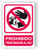 Señal - Cartel - Rotulo Prohibido Tirar Basura al WC - SEPR0023